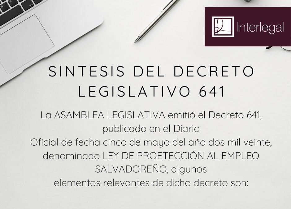 Consideraciones sobre el Decreto Legislativo 641